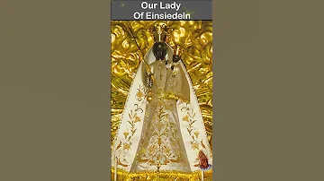 Prayer to Our Lady of Einsiedeln