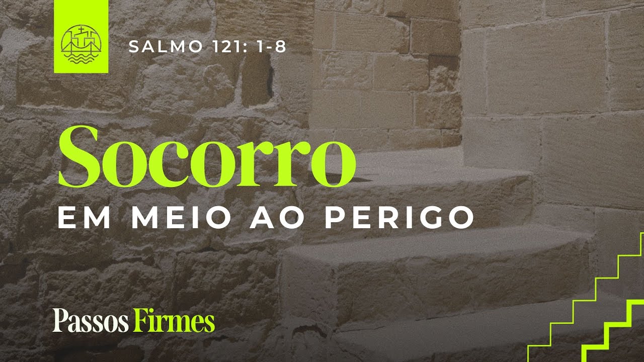 Salmos - Passos Firmes
