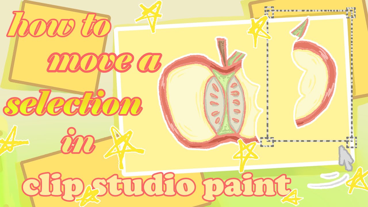 How To Move a Selection in Clip Studio Paint