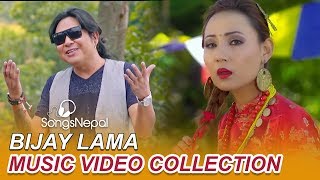 Video thumbnail of "Hit Nepali Tamang Songs of Bijay Lama | Bijay Lama Tamang Music Video 2019 (Best Videos)"