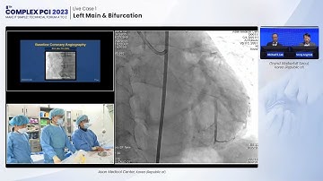 [COMPLEX PCI 2023] Live Case 1: Left Main & Bifurcation