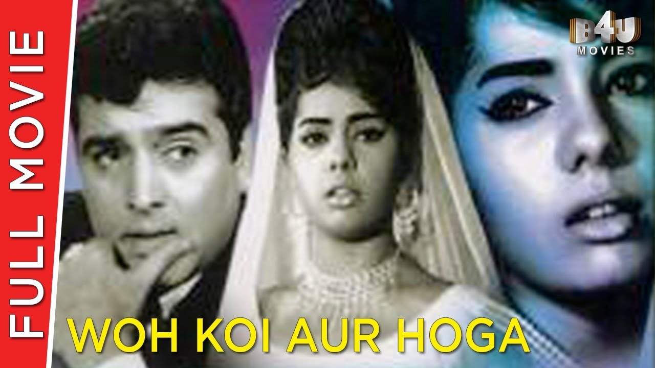 Woh Koi Aur Hoga 1967  Sohrab Modi Mumtaz  Bollywood Full Movie