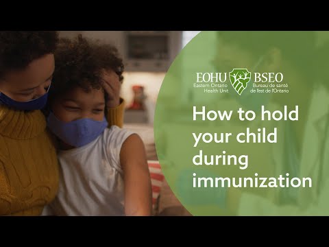 How to hold you child during immunization
