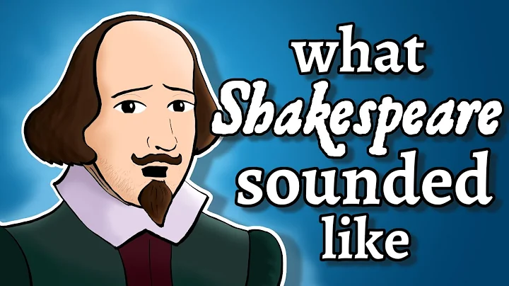 What Shakespeare's English Sounded Like - and how we know - DayDayNews