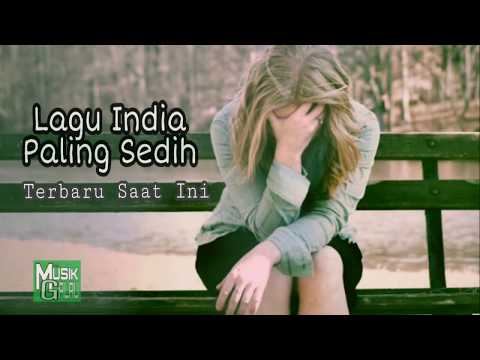 Lagu india sedih | Coba dengarkan lagu india terbaru ini, paling sedih 😢 Lagu india sedih | Coba dengarkan lagu india terbaru ini, paling sedih 😢