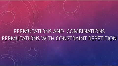 PERMUTATIONS AND COMBINATIONS PART 6 PERMUTATIONS WITH CONSTRAINT REPETITIONS #APTITUDE