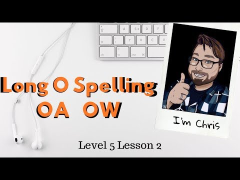 Phonics for Adults Level 5 Lesson 2 Vowel Pairs Long O Sound