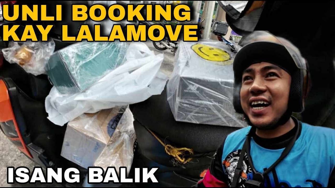 UNLI BOOKING KAY LALAMOVE | GANITONG ARAW AT ORAS | BONUS