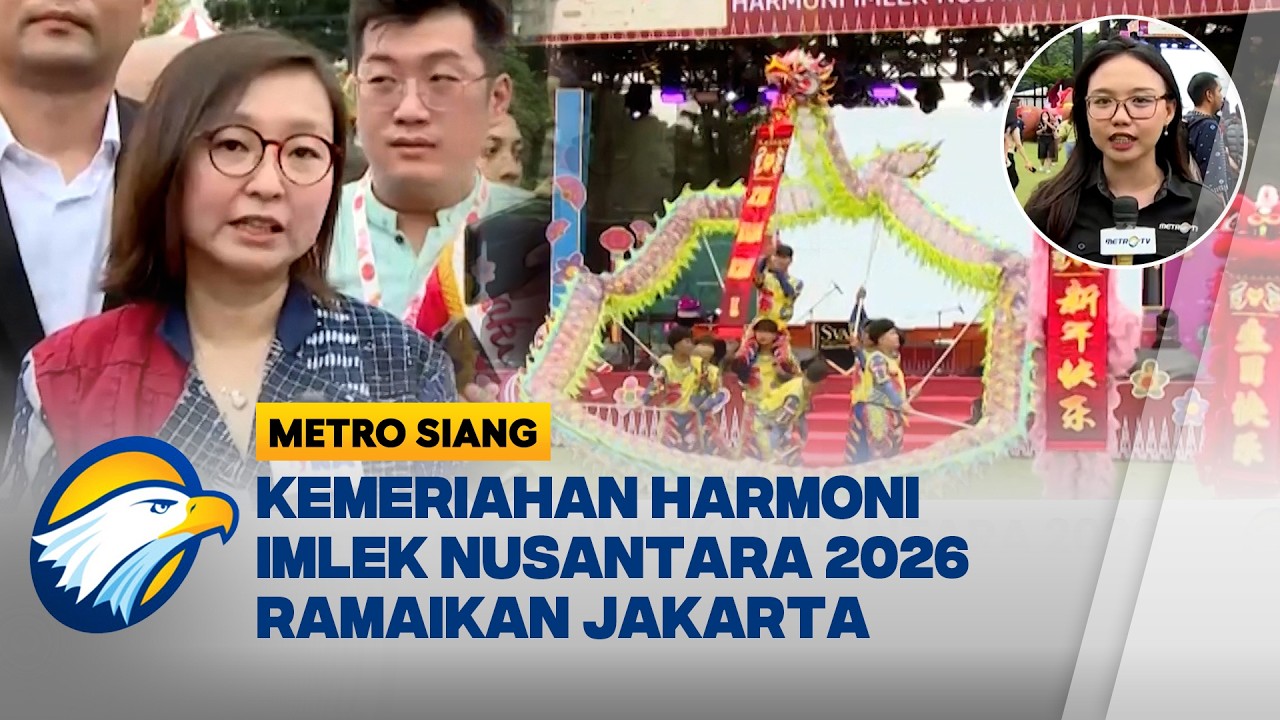 Kemeriahan Imlek Nusantara 2026 Jadi Pilihan Ngabuburit | Metro Hari Ini