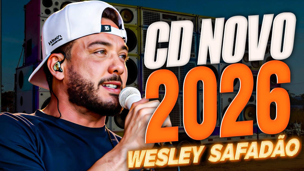 WESLEY SAFADÃO PISEIRO 2026 🎶 SELEÇÃO DAS MAIS OUVIDAS DO BRASIL