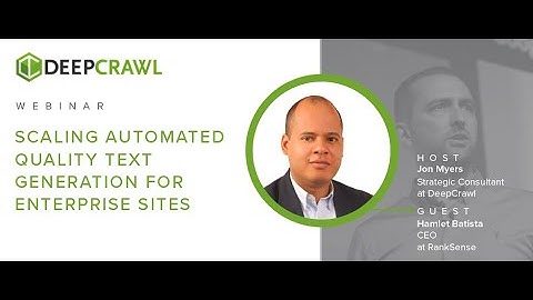 Scaling Automated Quality Text Generation for Enterprise Sites with Hamlet Batista