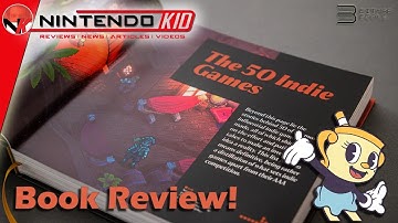 50 Indie Games That Changed The World by Bitmap Books - A must have for any aspiring game developer!