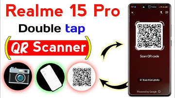 realme 15 pro double tap qr code scanner setting | realme 15 pro double tap to scan setting