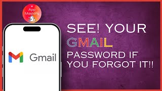 How To See Your Gmail Password If You Forgot It !! 2024 Easy Solution