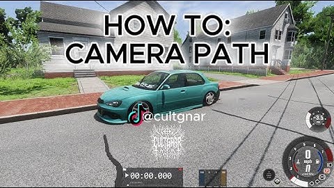 (UPDATED) How to use Camera Path in BeamngDrive