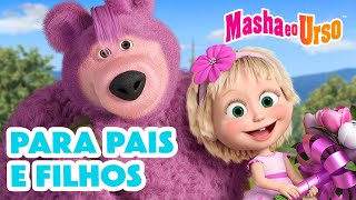 Masha e o Urso 👱‍♀️🐻 👨‍👩‍👧 Para Pais e Filhos ❤️ Coleção de desenhos animados