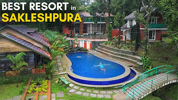 MUST VISIT RESORT in SAKLESHPURA - AROHA  Eco HILL RESORT - WEEKEND GETAWAY - BEST RESORT SAKLESHPUR