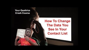 How To Change The Data You See In Your Contact List