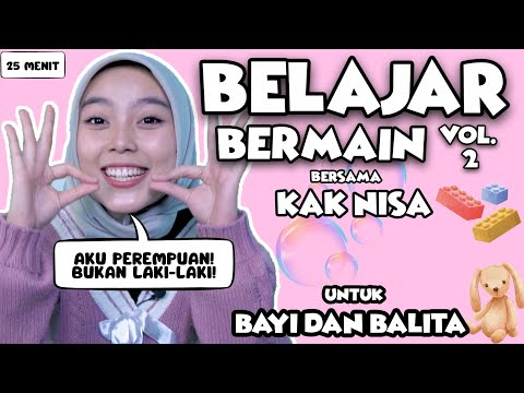 Belajar Untuk Balita Bersama Kak Nisa - Mengenal Kata, Kata Pertama,Lagu Interaktif & Nursery Rhymes