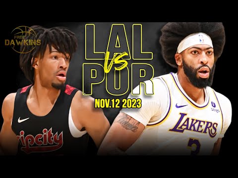 Los Angeles Lakers vs Portland Trail Blazers Full Game Highlights | Nov 12, 2023 | FreeDawkins