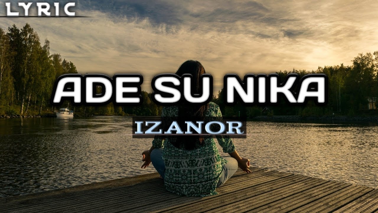 IZANOR ADE_SU_NIKAH (lyric HD/lirik HD) YouTube