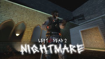 [Left 4 Dead 2] Deadbeat Escape Solo Expert (Nightmare Mod) [No HUD + ADS] [4k 60FPS]
