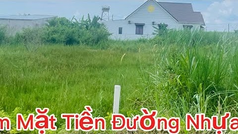 Chủ Gửi Bán Lô Đất Mặt Tiền Đường Nhựa 8   Lô Đất Xây dựng Nhà Vườn Quá Đẹp Đất Thuộc -Xã Đất Đỏ