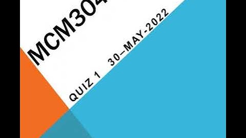 MCM304 - Mass Media in Pakistan  Quiz no 01