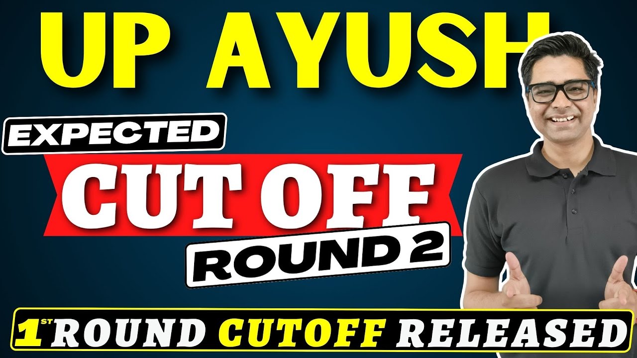 UP Ayush Counselling Round 1 Official Cutoff Released || Very High ...