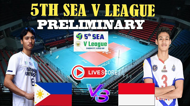 LIVE! ALAS PILIPINAS VS INDONESIA 5TH SEA V- LEAGUE MENS LIVESCORE PRELIMINARY