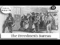 Freedmen Bureau