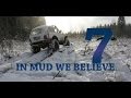 In Mud We Believe 7