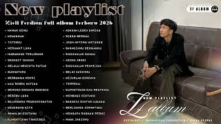 Ziell Ferdian  Album  Namun Semu  Playlist Terbaru Zf Album