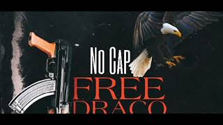 NoCap - Free Draco (432Hz)