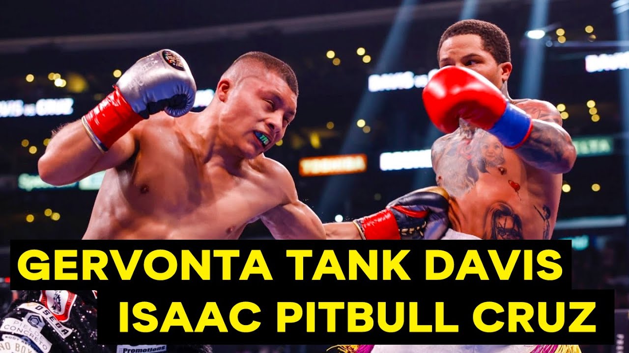 Gervonta Tank Davis VS Isaac Pitbull Cruz Fight Highlights