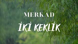 İki Keklik Ürkü Ürküler