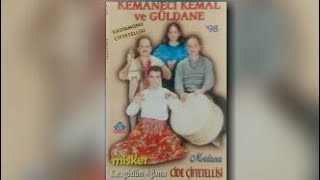 Kemaneci Kemal Ve Güldane - Şu Cidenin Çeşmesi - Ftmrc