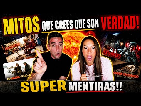 MITOS POPULARES QUE SON TOTALMENTE FALSOS!!