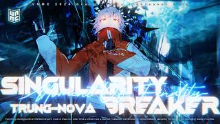 Singularity Breaker -Moment of Finality- +HT 91.5%