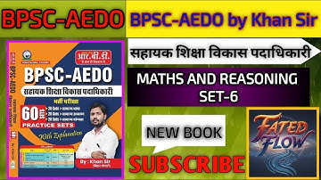 AEDO KHAN SIR SET | BPSC AEDO SET-6 | MATHS AND REASONING SET-6 |#fatedflow #bpsc #bpscaedo #khansir