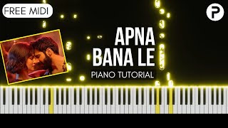 Download lagu Apna Bana Le Piano Tutorial Instrumental Cover | Arijit Singh | Bhediya