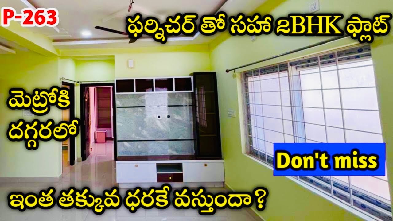 (P-263)Furnished 2BHk Flat for sale in Hyderabad|Just 5mits to metro|Near to bus stop| Decent area