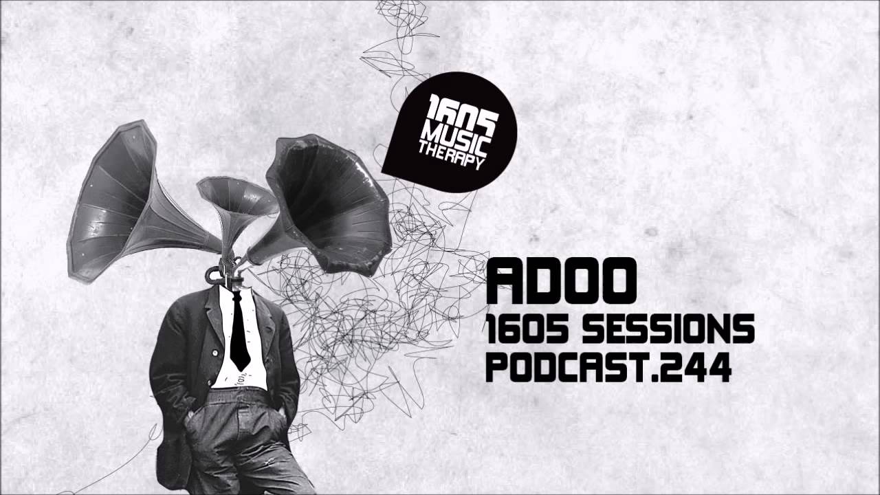 1605 Podcast 244 with Adoo