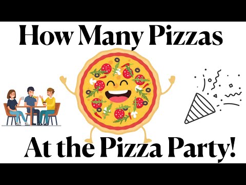How many pizzas to order to the Pizza Party?