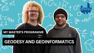 My master’s programme Geodesy and Geoinformatics