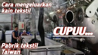 Proses Dan Cara Keluarin Kain Tekstil Pabrik Kain Tekstil Taiwan Cupu