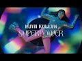Ruth Koleva Superpower Official Video