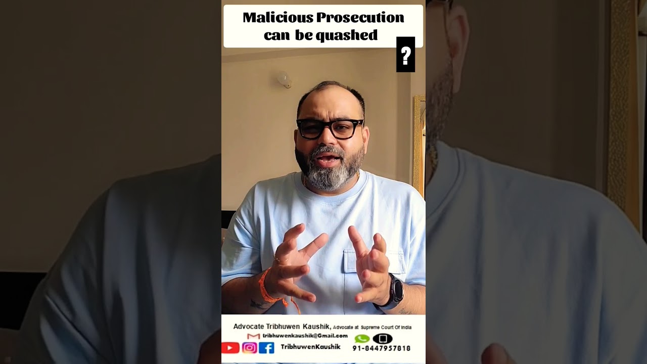 Malicious Prosecution can be quashed. 