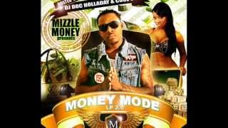 Mizzlemoney Ft. Tank Faces Moneymode