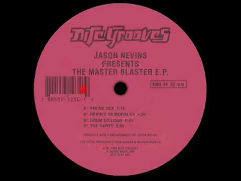 Jason Nevins — Jason Nevins ''The Master Blaster EP'' - Phone Sex